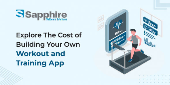 Explore The Cost of Building Your Own Workout and Training App