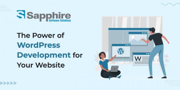 Power of WordPress Development for Your Website