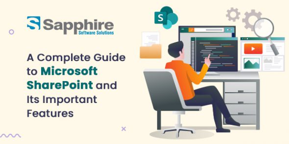 A Complete Guide to Microsoft SharePoint & Its Important Features