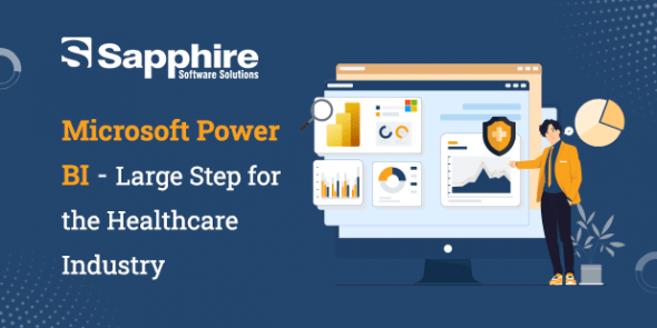 Microsoft Power BI – Large Step for the Healthcare Industry