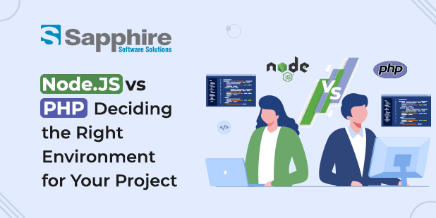 Node.js vs PHP: Deciding the Right Environment for Your Project