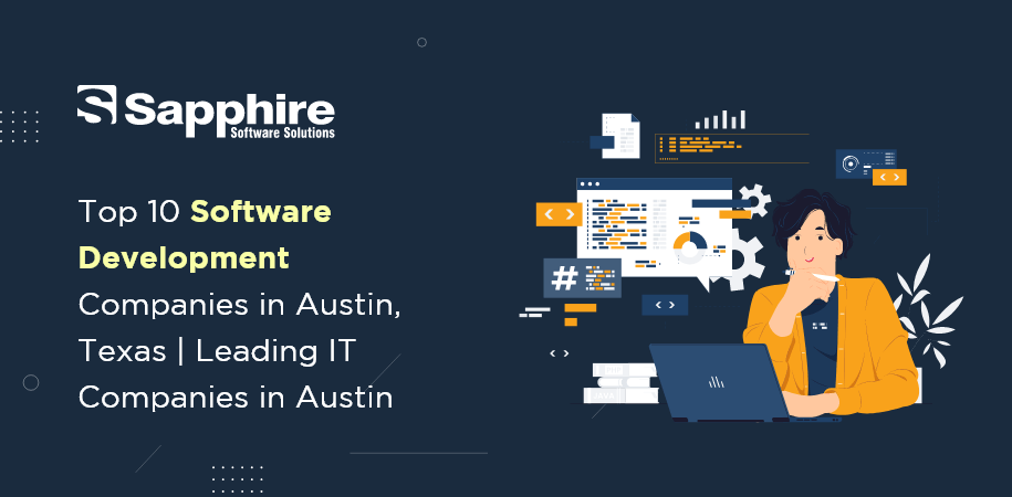 Top Software Development Companies in Austin, Texas | Leading IT Companies