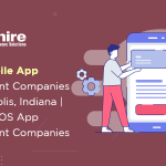 Top 10 Mobile App Development Companies in Indianapolis, Indiana | Android & iOS App Development Companies