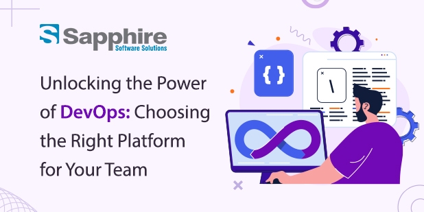 unlocking the power of devops choosing the right platform for your team