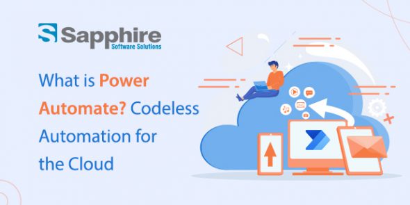 What is Power Automate? Codeless Automation for the Cloud