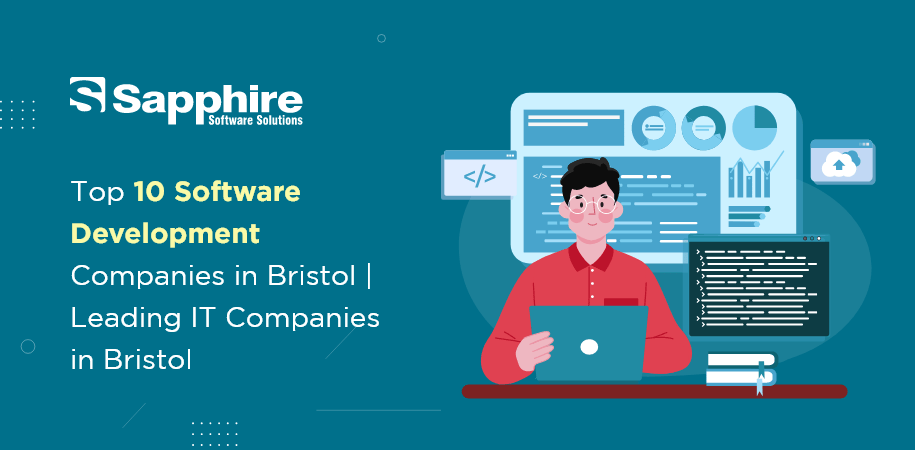 Top 10 Software Development Companies in Bristol | Leading IT Companies in Bristol