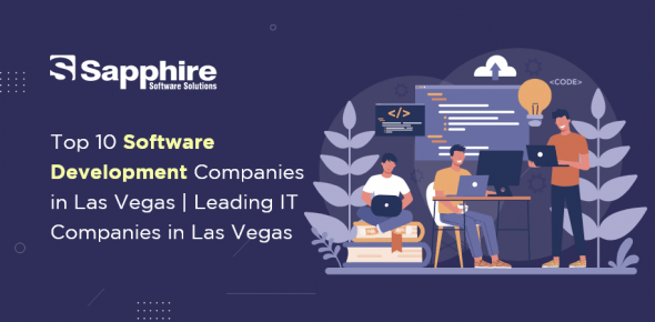 Top 10 Software Development Companies in Las Vegas | Leading IT Companies in Las Vegas