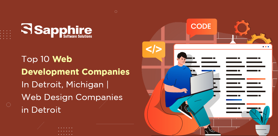 Top 10 Web Development Companies in Detroit, Michigan | Web Design Companies in Detroit