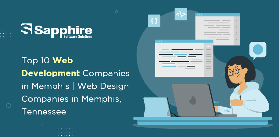 Top 10 Web Development Companies in Memphis | Web Design Companies in Memphis, Tennessee