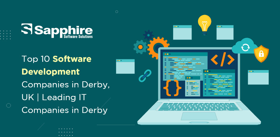 Top 10 Software Development Companies in Derby, UK | Leading IT Companies in Derby