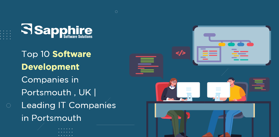 Top 10 Software Development Companies in Portsmouth , UK | Leading IT Companies in Portsmouth