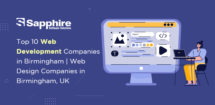 Top 10 Web Development Companies in Birmingham | Web Design Companies in Birmingham, UK