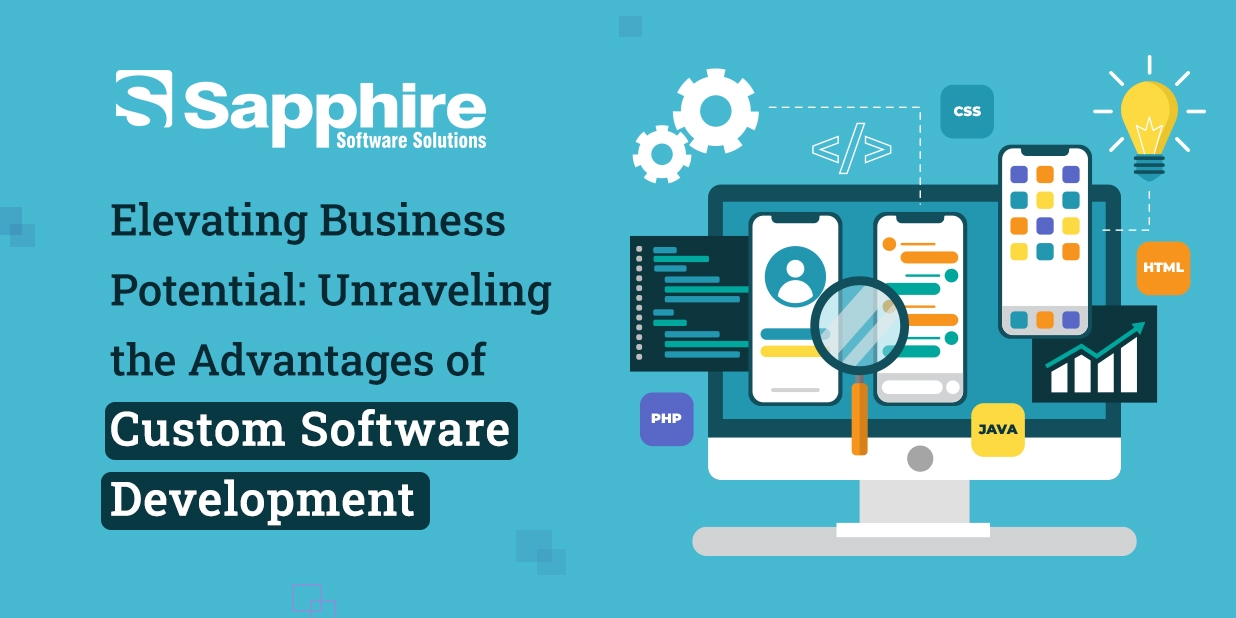 Advantages of Custom Software Development