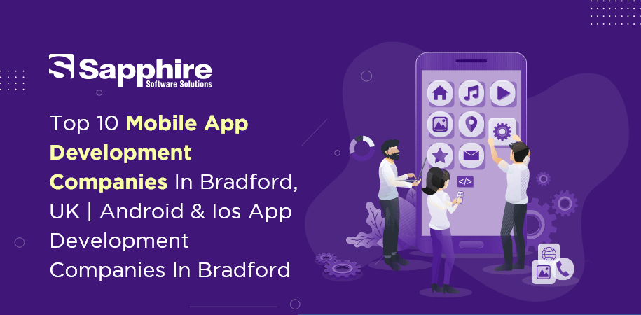 Mobile App Development Companies in Bradford