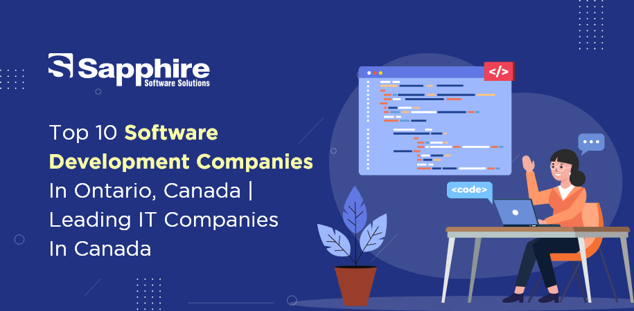 Top Software Development Companies in Ontario, Canada | Leading IT Companies