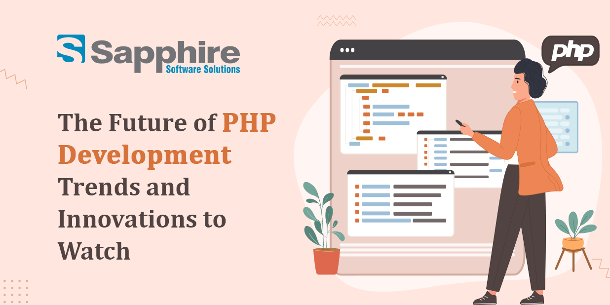 Future of PHP Development: Trends and Innovations to Watch