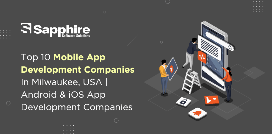 Mobile App Development Companies in Milwaukee