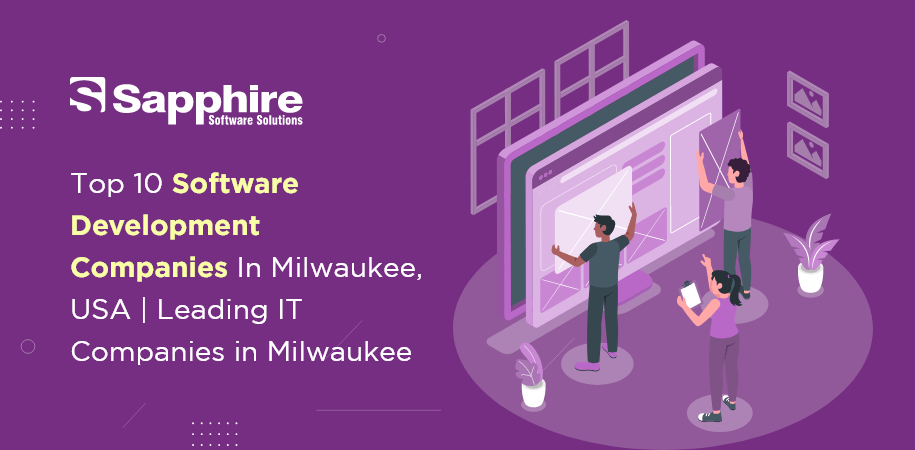 Top Software Development Companies in Milwaukee, USA | Leading IT Companies