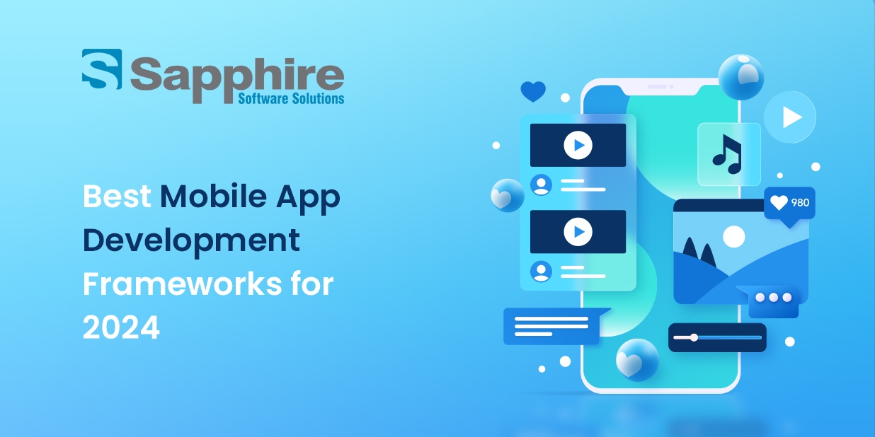 Developing Excellence: Best Mobile App Development Frameworks for 2024