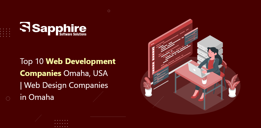 Top Web Development Companies in Omaha, USA | Web Design Companies