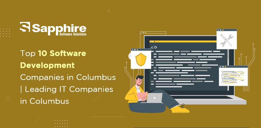 Top 10 Software Development Companies in Columbus | Leading IT Companies