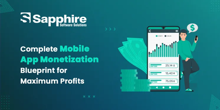 Complete Mobile App Monetization Blueprint for Maximum Profits