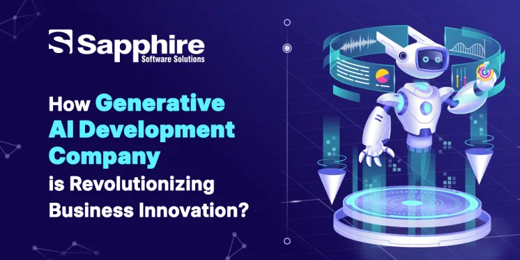 How Generative AI Development Company is Revolutionizing Business Innovation? 